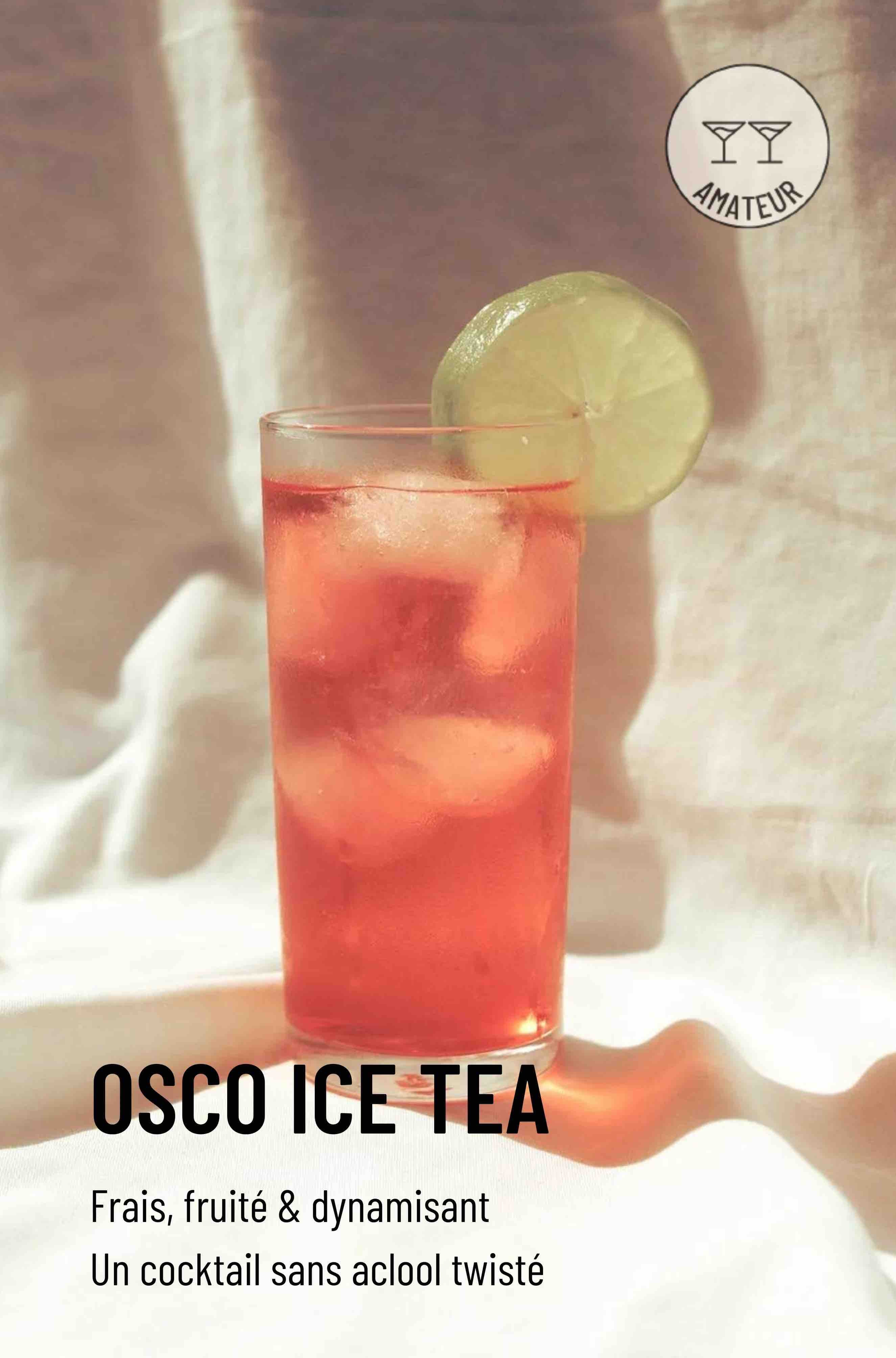 Une alternative saine et délicieuse aux thés glacés souvent trop sucrés.  Une recette traditionnellement sans alcool twistée à la sauce OSCO bien sûr !