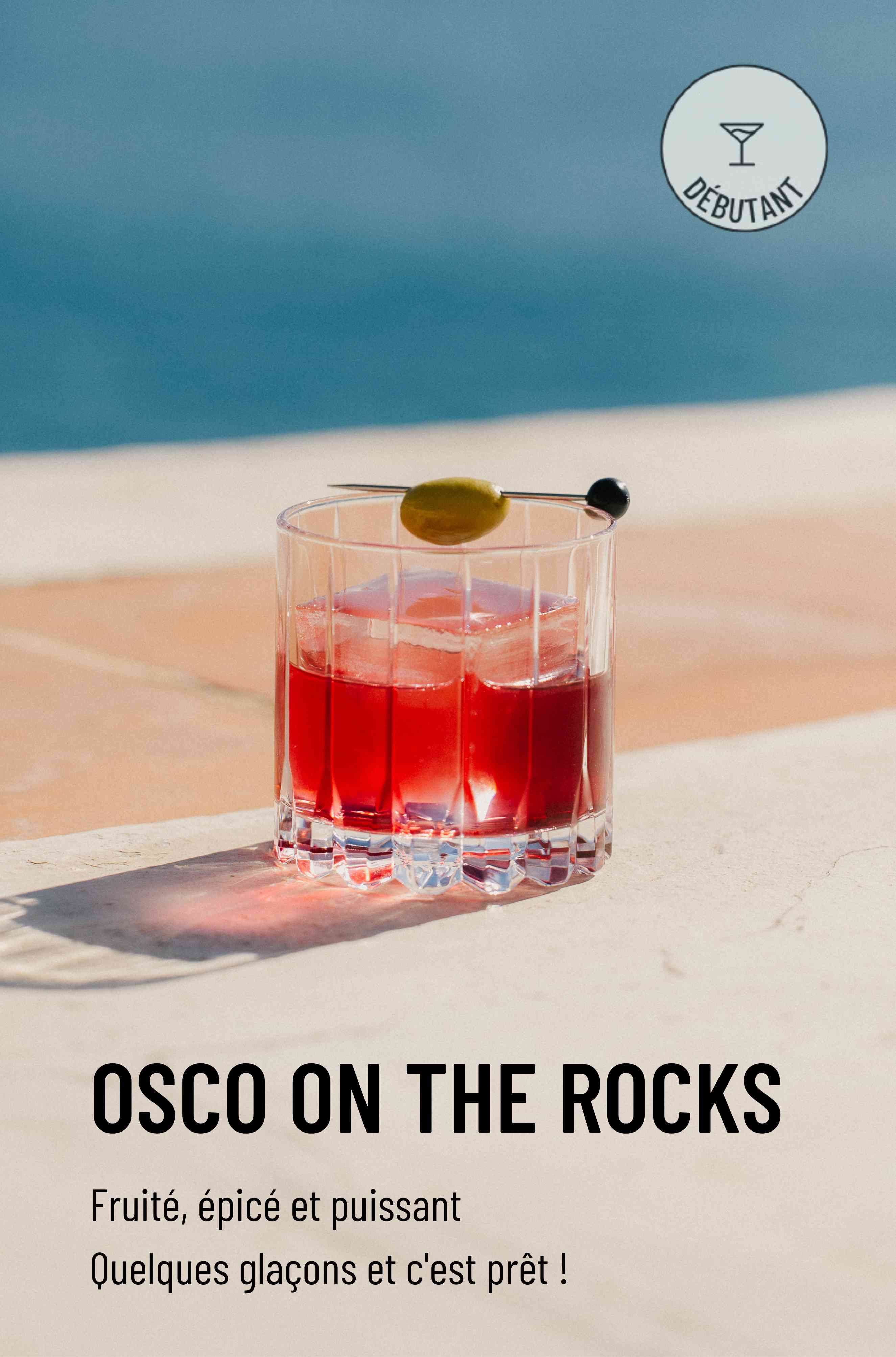 Pour découvrir toutes les facettes et la puissance de l'apéritif sans alcool OSCO Le Rouge Ardent, on vous propose un cocktail sans alcool à la portée de tous : munissez-vous d'un verre à whisky et de quelques gros glaçons. À siroter précautionneusement, mais sans modération !
